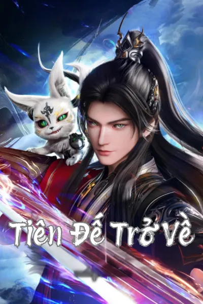 Tiên Đế Trở Về